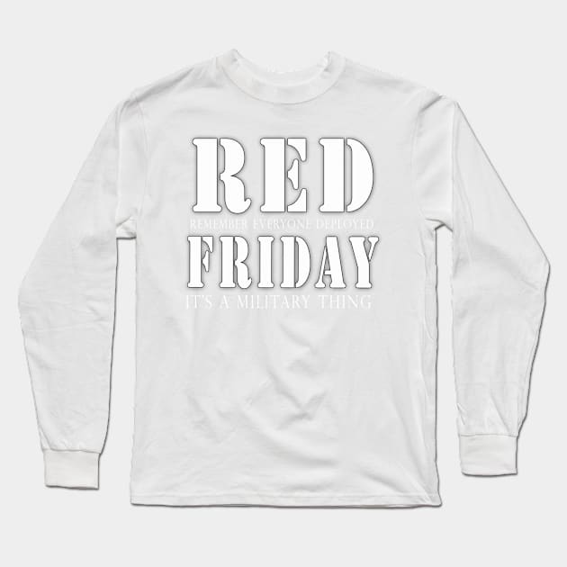 Military Wear Red Friday - Support Troops Long Sleeve T-Shirt by 3QuartersToday